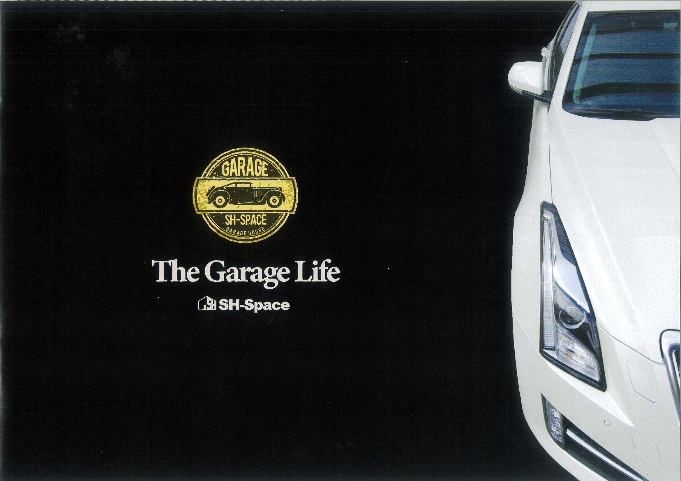 【 The Garage Life 】